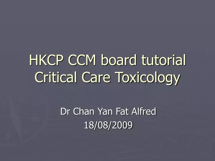 hkcp ccm board tutorial critical care toxicology