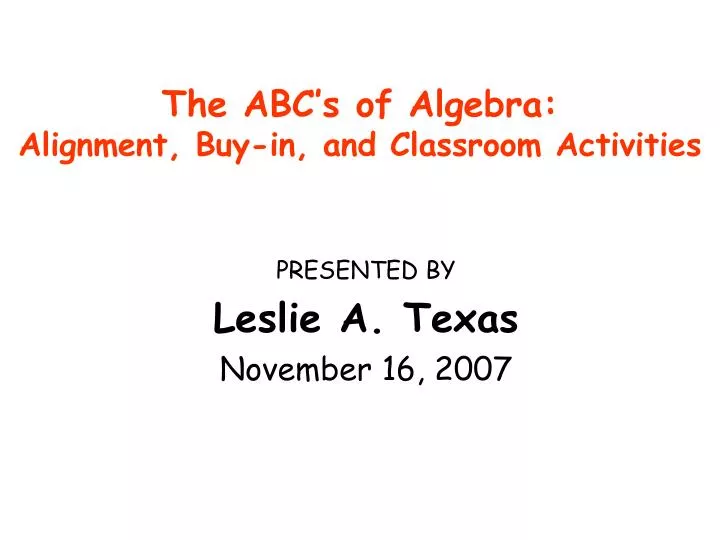 the abc s of algebra alignment buy in and classroom activities