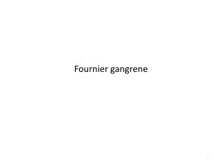 Fournier gangrene