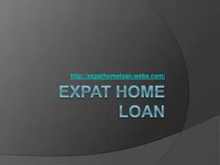 Expat Home Loan