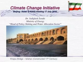 Climate Change Initiative Beijing: Asian G-WADI meeting 17 July 2010