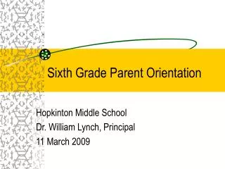 Sixth Grade Parent Orientation