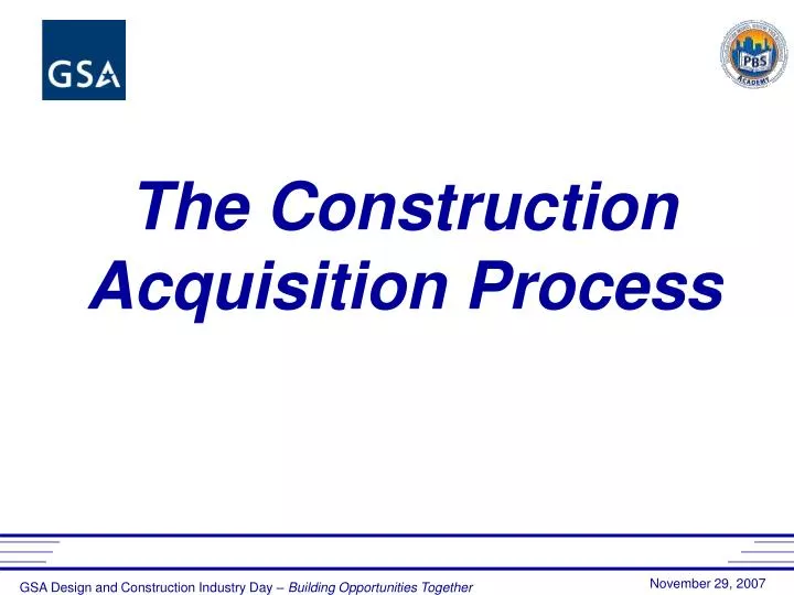 the construction acquisition process