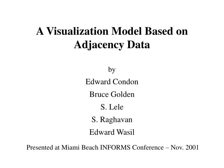 a visualization model based on adjacency data