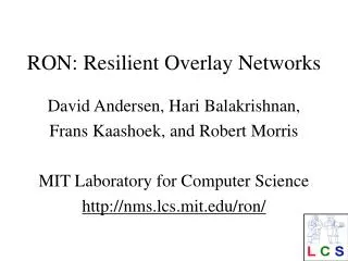 RON: Resilient Overlay Networks