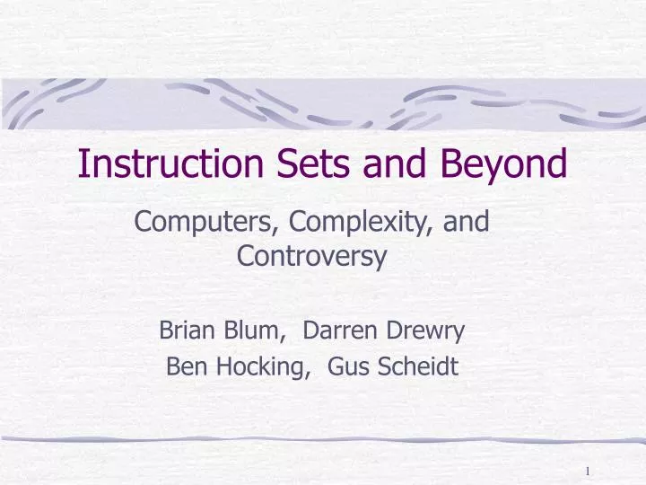 instruction sets and beyond