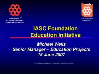 IASC Foundation Education Initiative