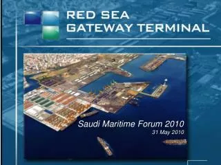 Saudi Maritime Forum 2010 31 May 2010