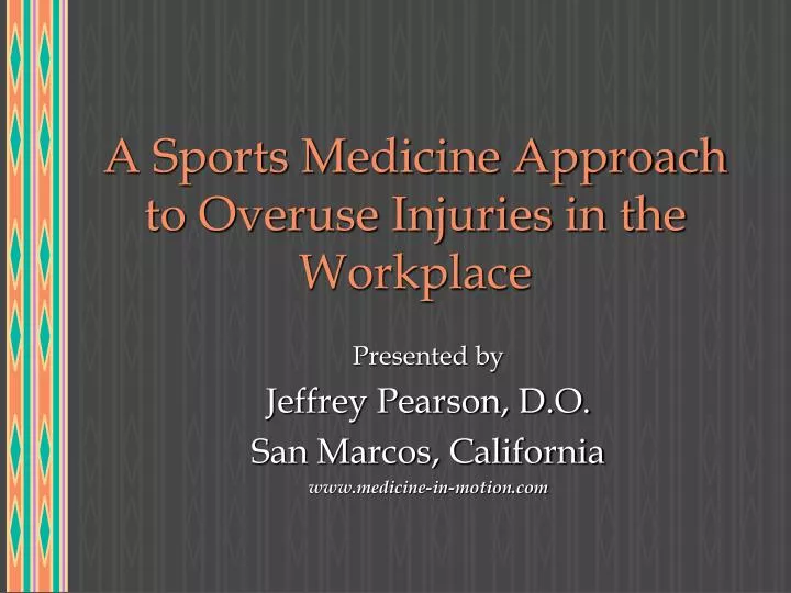 a sports medicine approach to overuse injuries in the workplace