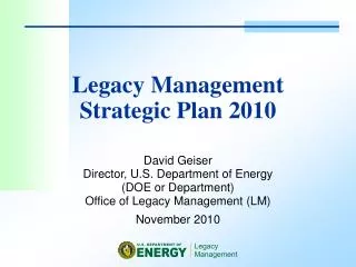 Legacy Management Strategic Plan 2010