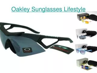Oakley Sunglasses Lifestyle