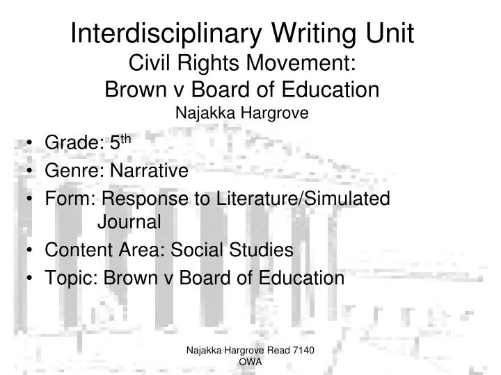 interdisciplinary writing unit civil rights movement brown v board of education najakka hargrove
