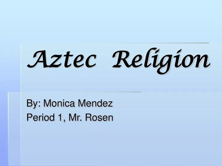 aztec religion