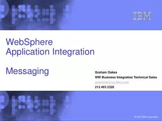 WebSphere Application Integration Messaging