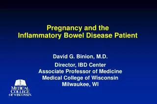 Pregnancy and the Inflammatory Bowel Disease Patient