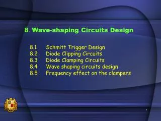 8 . Wave-shaping Circuits Design