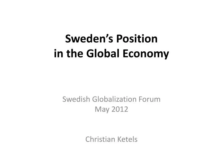 sweden s position in the global economy