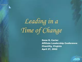 Leading in a Time of Change