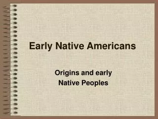 Early Native Americans