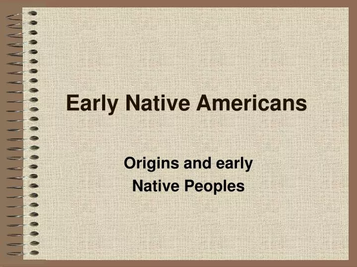 early native americans