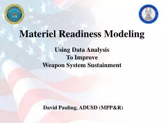 Materiel Readiness Modeling