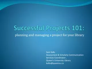Successful Projects 101: