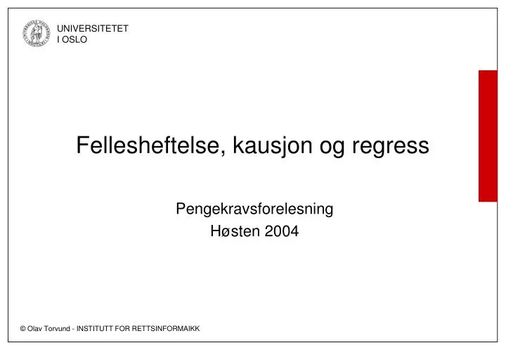 fellesheftelse kausjon og regress