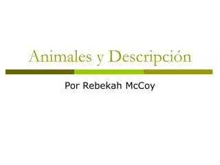 Animales y Descripción