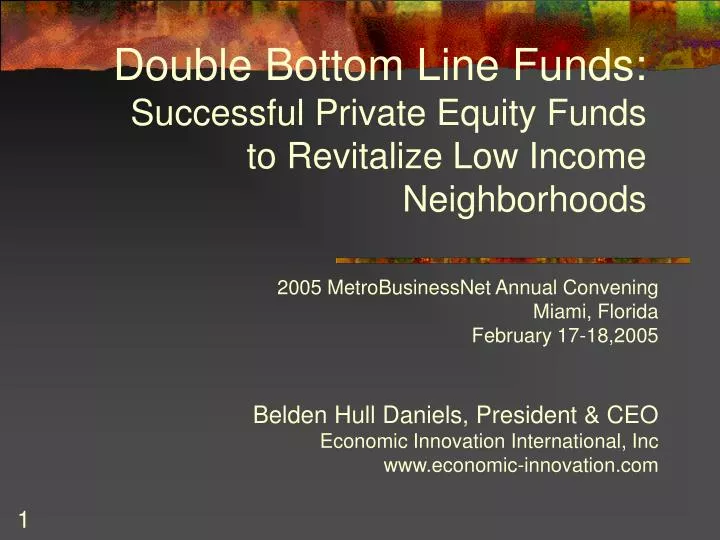 double bottom line funds successful private equity funds to revitalize low income neighborhoods