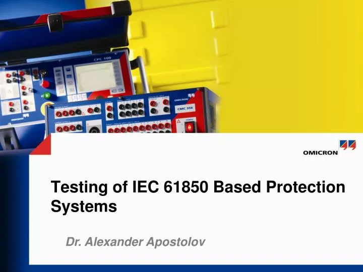 testing of iec 61850 based protection systems