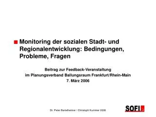 Monitoring der sozialen Stadt- und 	Regionalentwicklung: Bedingungen, 	Probleme, Fragen