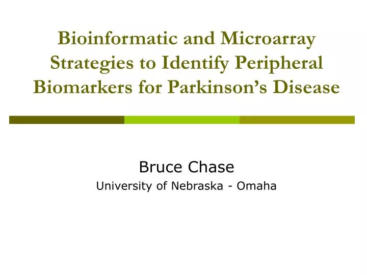 bioinformatic and microarray strategies to identify peripheral biomarkers for parkinson s disease