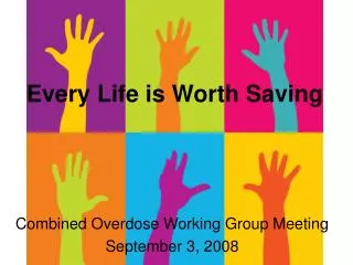 Every Life is Worth Saving