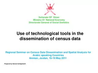 Regional Seminar on Census Data Dissemination and Spatial Analysis for Arabic speaking Countries Amman, Jordan, 16-19 Ma