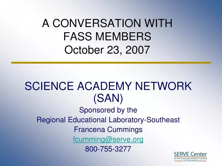 a conversation with fass members october 23 2007