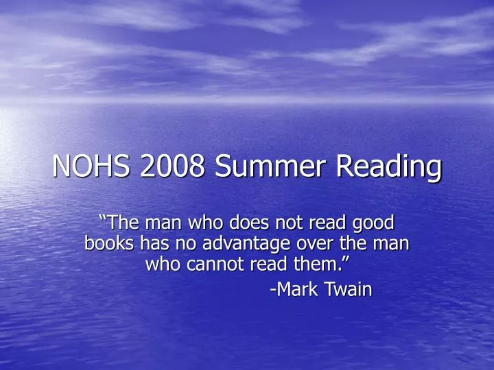 nohs 2008 summer reading