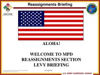 reassignments briefing