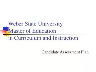 Weber State University Master of Education in Curriculum and Instruction