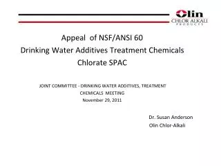 Appeal of NSF/ANSI 60 Drinking Water Additives Treatment Chemicals Chlorate SPAC JOINT COMMITTEE - DRINKING WATER ADD