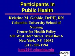 Participants in Public Health