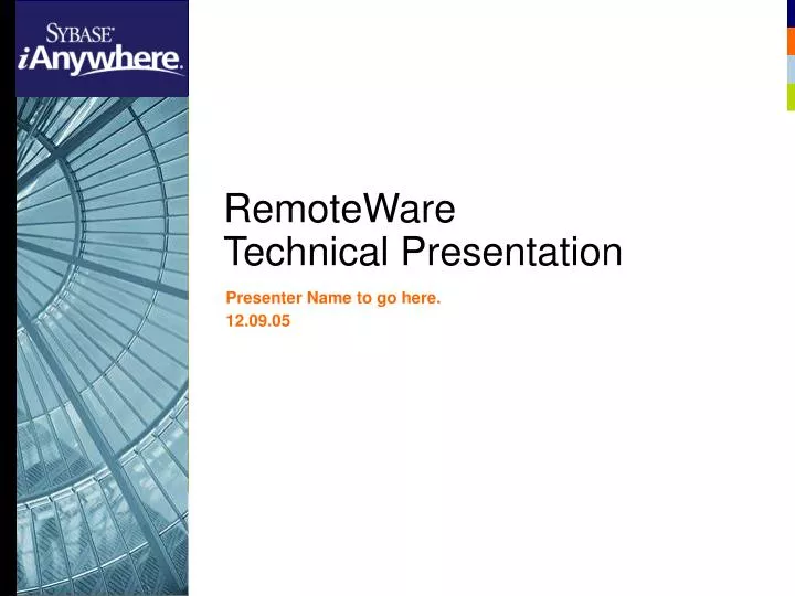 remoteware technical presentation