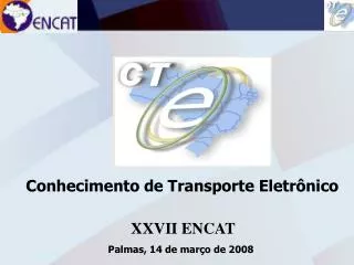 XXVII ENCAT Palmas, 14 de março de 2008