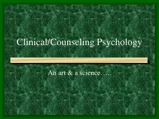 Clinical/Counseling Psychology