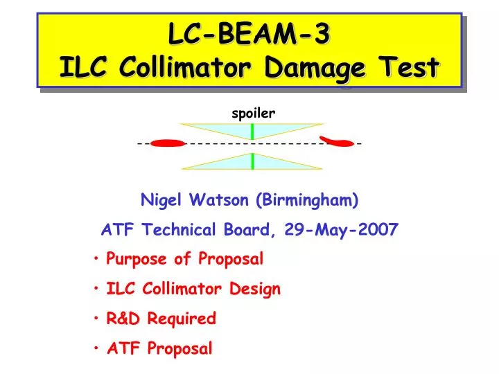lc beam 3 ilc collimator damage test