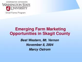 Emerging Farm Marketing Opportunities in Skagit County