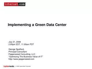 Implementing a Green Data Center