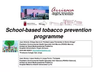School-based tobacco prevention programme