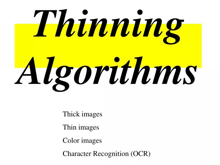 thinning algorithms