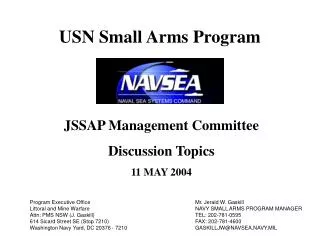 JSSAP Management Committee Discussion Topics 11 MAY 2004
