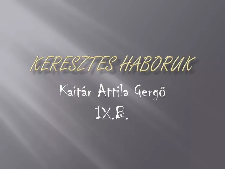 keresztes haboruk